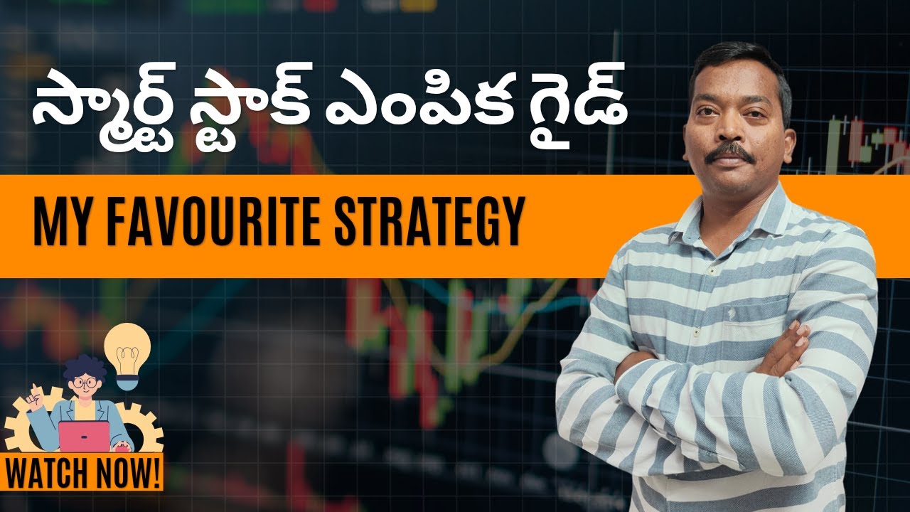Smart Stock Selection Guide My Favourite Strategy |Stock Selection Method |Stock Selection Made Easy