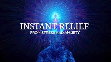 Instant relief from Stress & Anxiety | 20 minute Healing Meditation Music