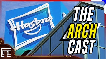 The ArchCast#59 WotC Surrenders Completely On OGL As Hasbro Prepares To Fire 1000 People! And More