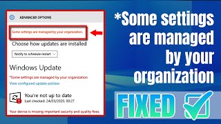 Some Settings are Managed by Your Organization Windows 10 (FIXED) Net Worth