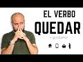 🤯 Conoce estos 5 USOS del verbo QUEDAR ✔️[[con EJEMPLOS ]]✔️