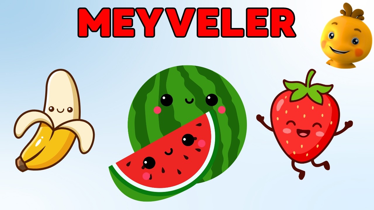 MEYVELERİ ÖĞRENELİM 🍎🍌 | Çocuklar İçin Meyve İsimleri | Eğitici Video