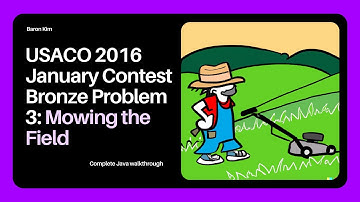 USACO Mowing the Field Walkthrough | Java