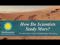view How Do Scientists Study Mars? - An Interview with a Smithsonian Scientist digital asset number 1