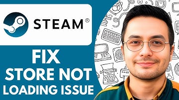 How To Fix Steam Store Not Loading Issue - 2025 (NEW METHOD)