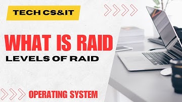 What is RAID | Levels  RAID 0, RAID 1, RAID 4, RAID 5, RAID 6, RAID 10