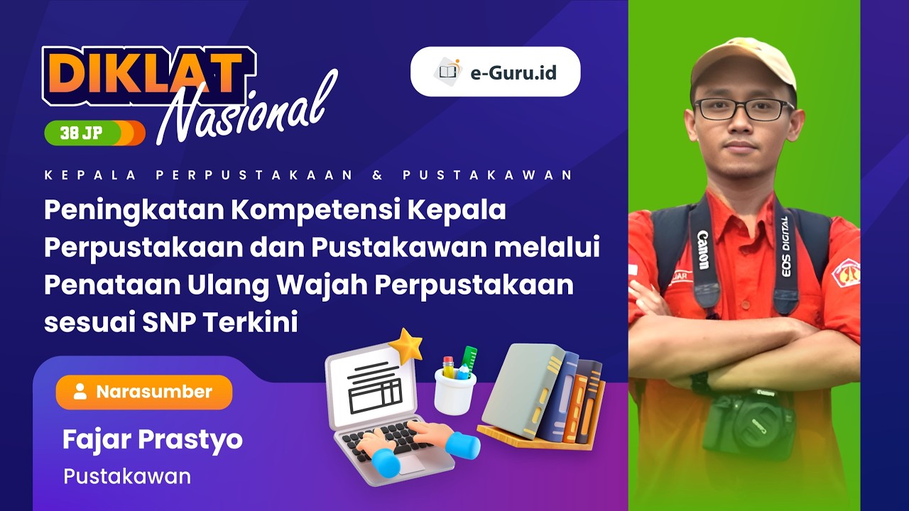 #1 DIKLAT 38JP: PENINGKATAN KOMPETENSI KA PERPUS DAN PUSTAKAWAN MELALUI PENATAAN ULANG WAJAH PERPUS