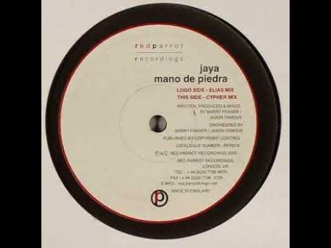 Jaya — Jaya - Mano De Piedra (Elias Mix)
