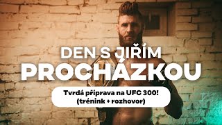 Jiří Procházka: Soupeře jdu setnout! Příprava na UFC 300 (Trénink + Rozhovor)