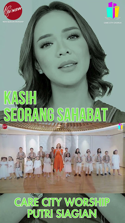 KASIH SEORANG SAHABAT   CARE CITY WORSHIP  PUTRI SIAGIAN #shorts  #lagurohani #putrisiagian