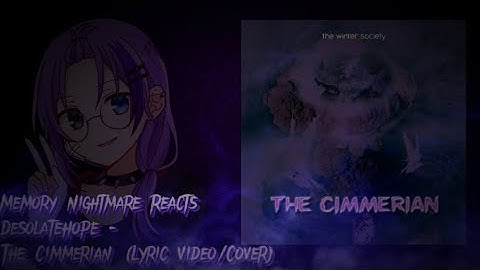 DesolateHope - The Cimmerian/ TIME FOR SOME MONUMENTS. | Memory Nightmare Reacts!