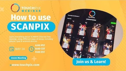 TOUCHPIX| SCANPIX WEBINAR| COMPLETE SETUP| 5.24.23