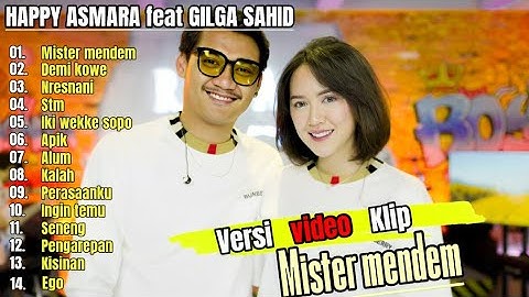 HAPPY ASMARA feat GILGA SAHID "MISTER MENDEM" FULL ALBUM KOPLO TERBARU 2024