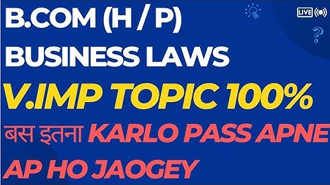 Business laws Important Questions for B.com 2023 | B.com business laws Important questions 2023