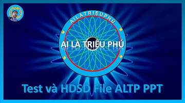 Vanh TV|Test và HDSD File Ai là triệu phú PPT
