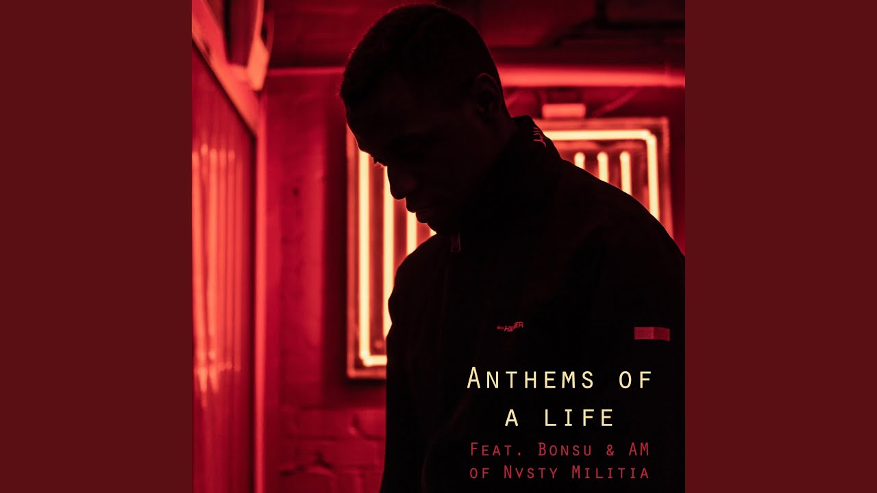 Anthems of a Life (feat. Bonsu & AMillionForever) - YouTube