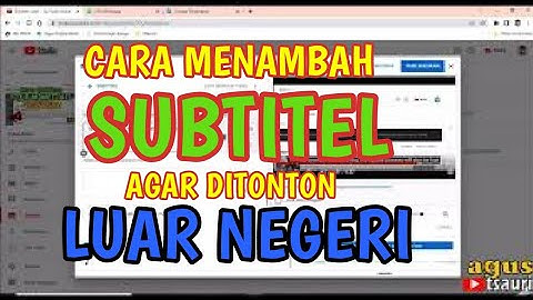 Cara Membuat Subtitel Otomatis  Video di Youtube | Berbagai Bahasa