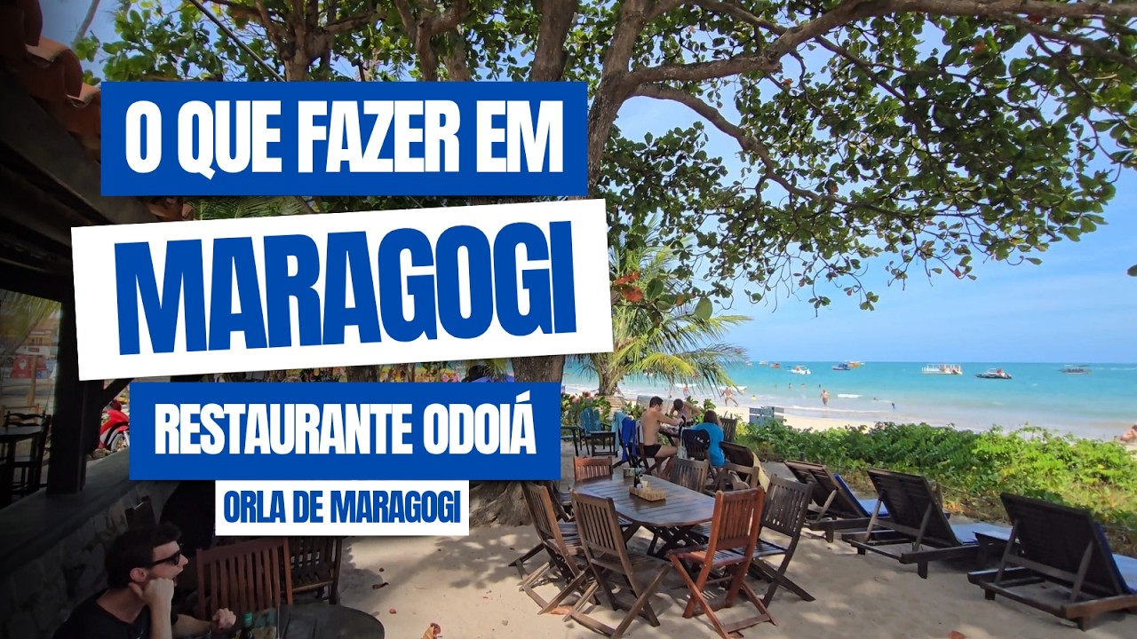 🍝 Odoia - Onde comer em Maragogi - Dica de restaurante na orla.