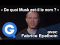  de quoi musk estil le nom    quartier libre avec fabrice epelboin extrait