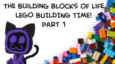 The Building Blocks of Life! Lego (and nanoblock) Building time! Part 1
