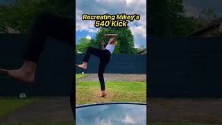 Recreating Mikey’s 540 kick🔥#shorts #martialarts