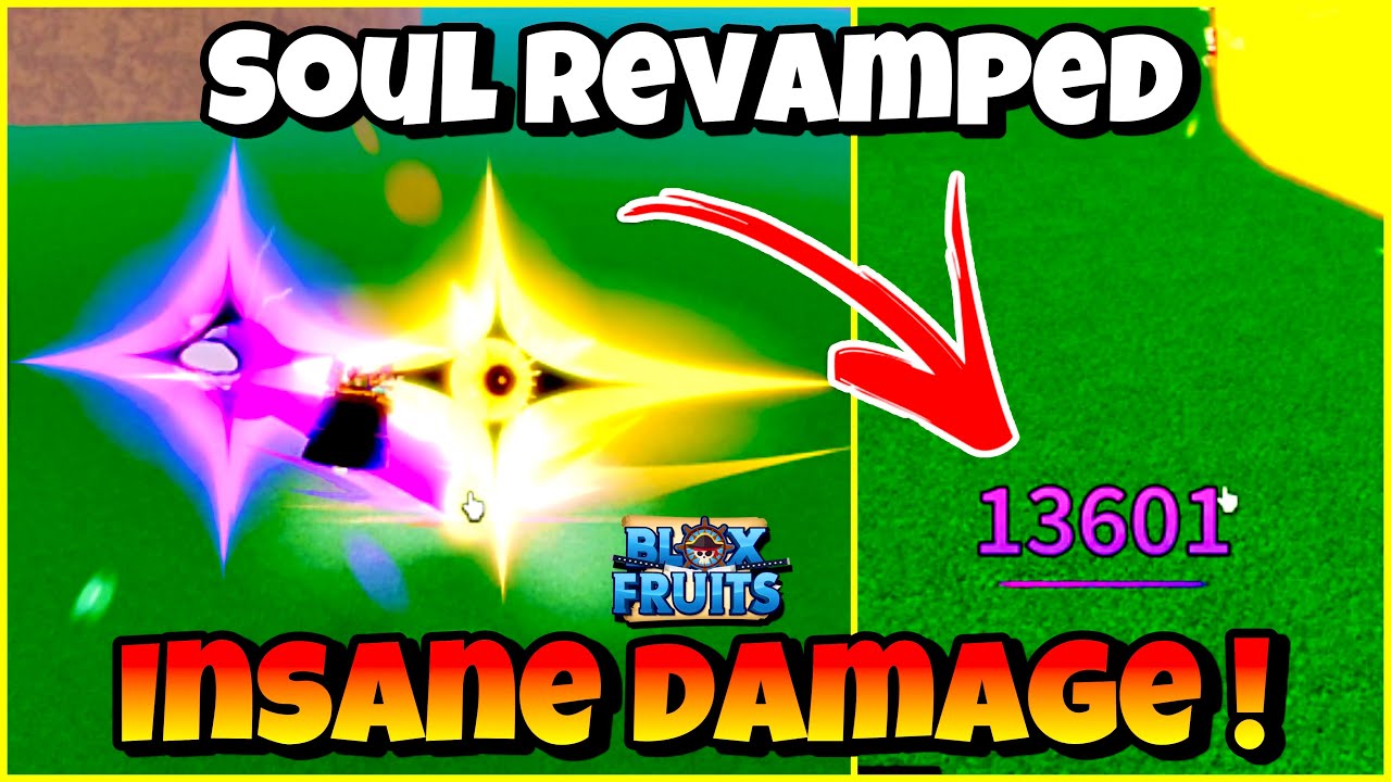 Soul Revamped/Buffed is OVERPOWERED