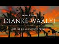 Taali è Tindi -- Diankè Waalyi | Alpha Abdourahmane Koïn | Farba Ibrahima Diallo |