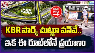 Hyderabad KBR Park One Way Traffic From August 18  Underpass Construction Begins | V6 News