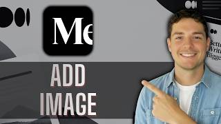 How to Add an Image on Medium [2026 Guide]