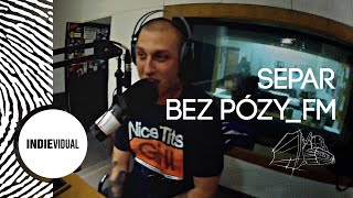 Separ - Špina｜Naživo [13/12/12 • BezPózy_FM]