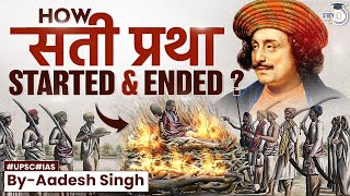 History of Sati Pratha | Banned Funeral Custom in India | Widow Burning | Raja Ram Mohan Roy | UPSC