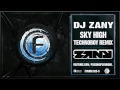 DJ Zany - Sky High (Technoboy Remix)