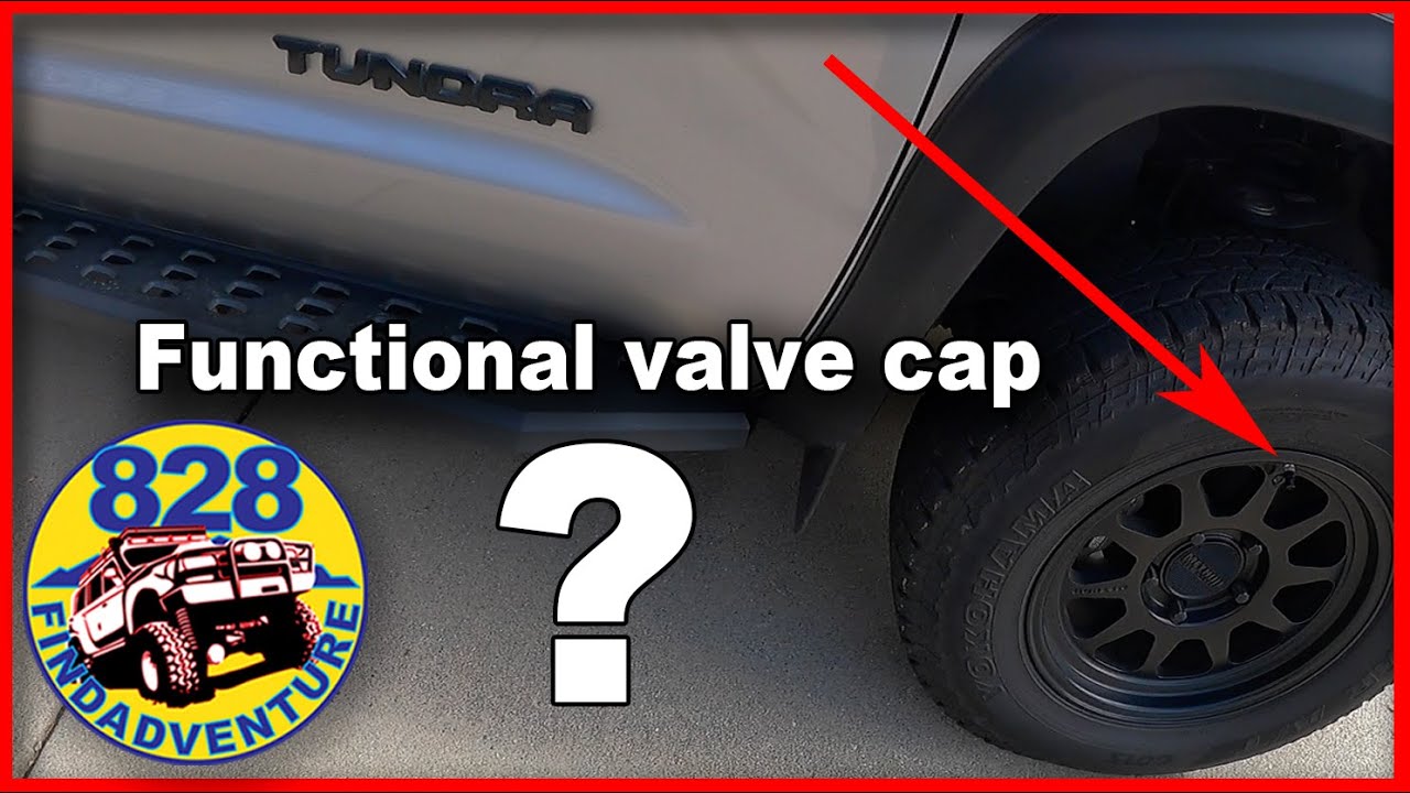 Tundra valve caps that are functional and custom? Great for overlanding
