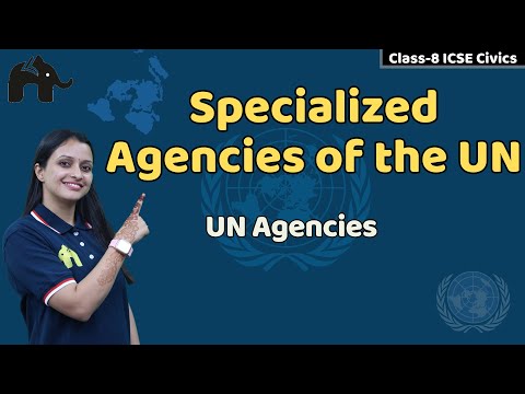 Specialized Agencies of
