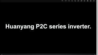 Huanyang VFD P2C series Basic operation