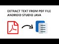 How to Extract Text From PDF File in Android Studio Using Java