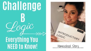 Challenge B Logic - Classical Conversations