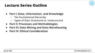 2024/25 CSC 4792 | Lecture Series #03: Concepts, Foundations and Ethics | July 27, 2025