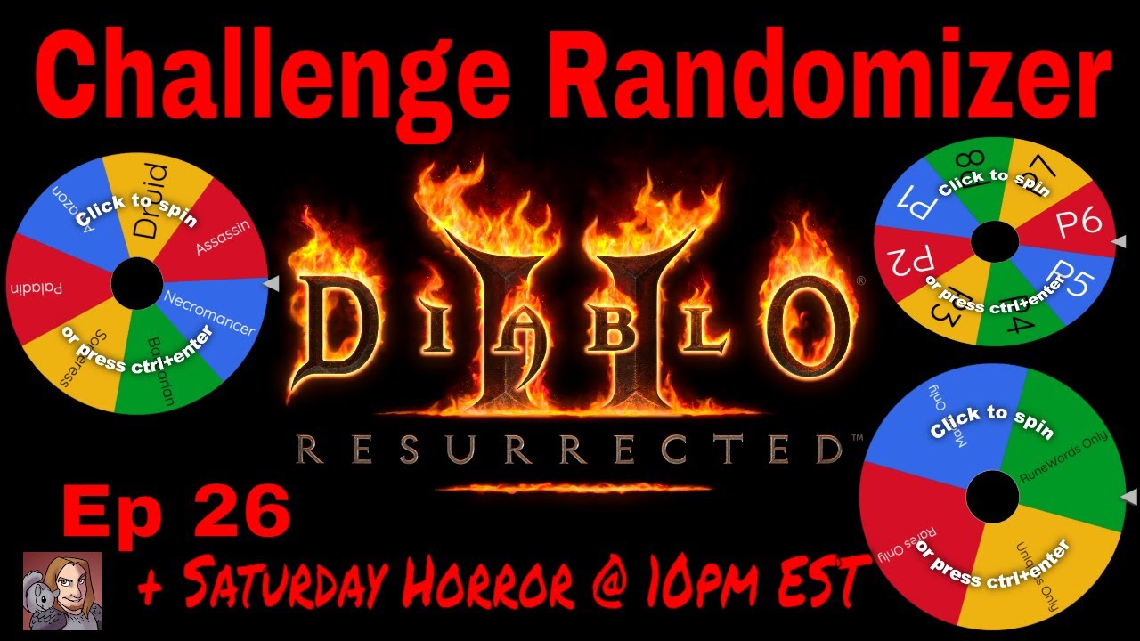 D2R Challenge Randomizer! Ep 26 (Saturday Horror @ 10pm EST)