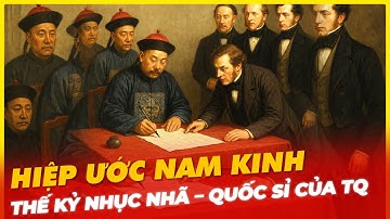 HIỆP ƯỚC NAM KINH, THẾ KỶ NHỤC NHÃ – QUỐC SỈ CỦA TRUNG QUỐC
