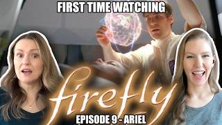 Firefly Reaction | Ariel | Episode 9