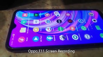 Oppo F11 Screen Recording