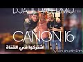 Canon 16 Ft Djalil Palermo Fi Hawak في هواك 2020 الجديد ديدين كلاش جليل باليرمو 