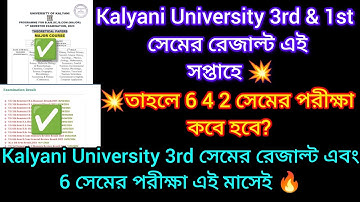 Kalyani University 3rd sem result date 2024 | Kalyani University 6th semester exam date 2024-25