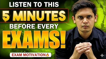 Listen This For 5 MINUTES Before Exams🔥| Exam Time Motivation| Prashant Kirad