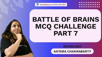 Battle of Brains MCQ Challenge Part 7 | Antara | NTA UGC NET | Unacademy Live