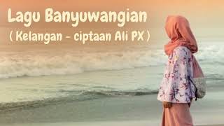Download Lagu Kelangan isun iki wis kelangan kembang hang sun eman eman ( lagu BWI - Cipt. Ali PX ) #banyuwangi Download Lagu Kelangan isun iki wis kelangan kembang hang sun eman eman ( lagu BWI - Cipt. Ali PX ) #banyuwangi