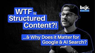 How to Structure Your Content So Google & AI Can Understand It