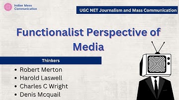 1.13 Functionalist Perspective of Media |Media Theory| UGC NET Mass Communication | CUET PG