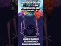 Pentumbra  ethereal island shadow quad ethereal my singing monsters shorts